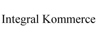 INTEGRAL KOMMERCE