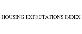 HOUSING EXPECTATIONS INDEX