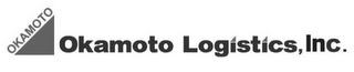 OKAMOTO OKAMOTO LOGISTICS, INC.