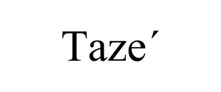 TAZE¿