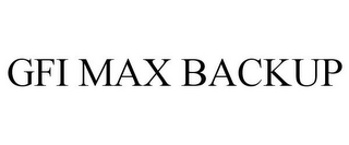 GFI MAX BACKUP