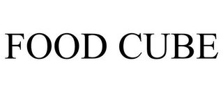 FOOD CUBE