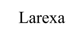 LAREXA