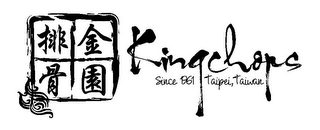 KINGCHOPS SINCE 1961 TAIPEI, TAIWAN