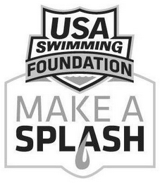 USA SWIMMING FOUNDATION MAKE A SPLASH