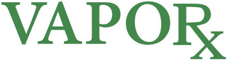 VAPORX