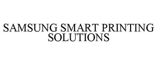 SAMSUNG SMART PRINTING SOLUTIONS