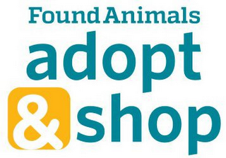 FOUND ANIMALS ADOPT & SHOP