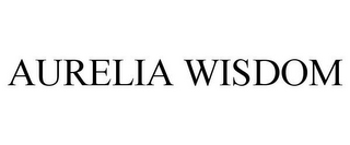 AURELIA WISDOM