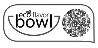 ECO FLAVOR BOWL