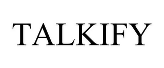 TALKIFY