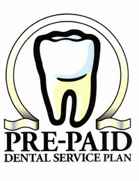 PRE-PAID DENTAL SERVICE PLAN