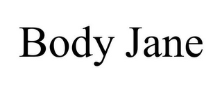 BODY JANE