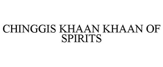 CHINGGIS KHAAN KHAAN OF SPIRITS