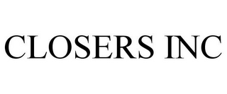 CLOSERS INC