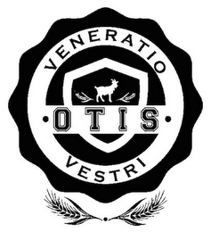 VENERATIO ·OTIS· VESTRI