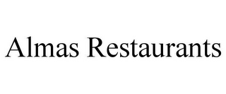 ALMAS RESTAURANTS