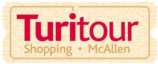 TURITOUR SHOPPING MCALLEN