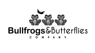 BULLFROGS & BUTTERFLIES COMPANY