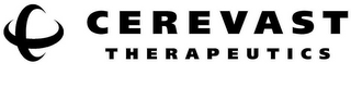 CEREVAST THERAPEUTICS