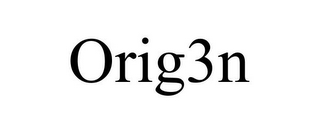 ORIG3N