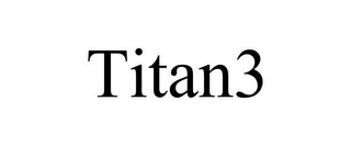 TITAN3