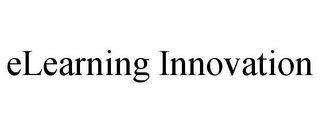 ELEARNING INNOVATION