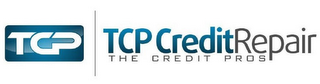 TCP TCP CREDITREPAIR THE CREDIT PROS