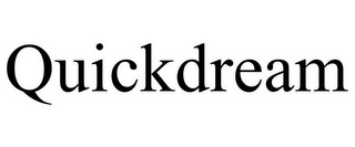 QUICKDREAM