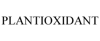 PLANTIOXIDANT