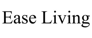 EASE LIVING