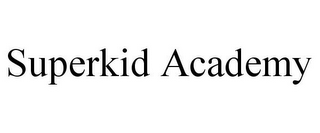 SUPERKID ACADEMY