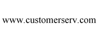 WWW.CUSTOMERSERV.COM