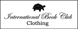 INTERNATIONAL BOOK CLUB CLOTHING