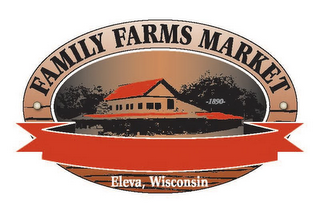 FAMILY FARMS MARKET 1890 ELEVA, WISCONSIN