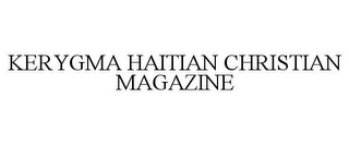 KERYGMA HAITIAN CHRISTIAN MAGAZINE