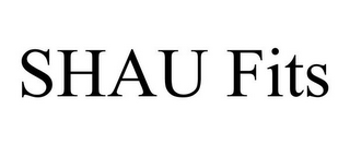SHAU FITS
