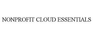 NONPROFIT CLOUD ESSENTIALS