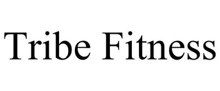 TRIBE FITNESS