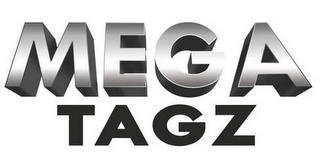 MEGA TAGZ