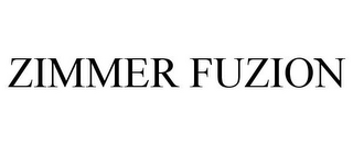 ZIMMER FUZION