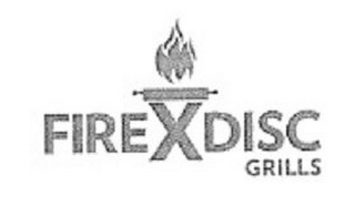 FIRE DISC GRILLS