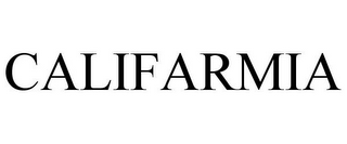 CALIFARMIA