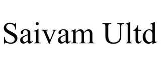 SAIVAM ULTD