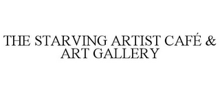 THE STARVING ARTIST CAFÉ & ART GALLERY
