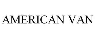 AMERICAN VAN