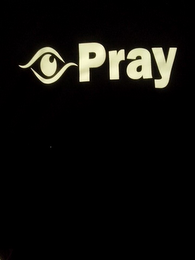 PRAY