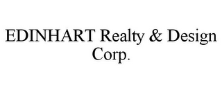 EDINHART REALTY & DESIGN CORP.