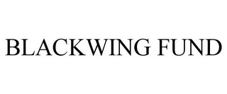 BLACKWING FUND