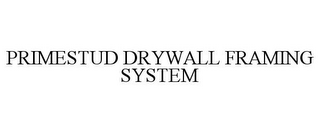 PRIMESTUD DRYWALL FRAMING SYSTEM